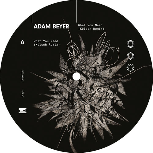 ADAM BEYER - WHAT YOU NEED - KOLSCH REMIX